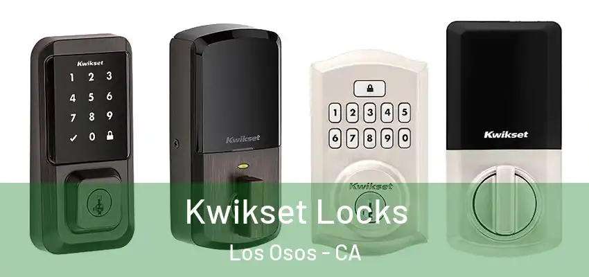  Kwikset Locks Los Osos - CA